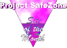 Project Safe Zone Site of the Month